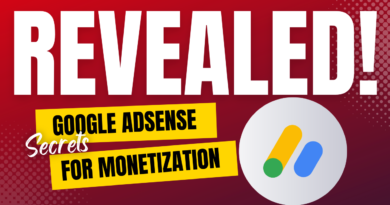 What You Must Know about Google Adsense for Monetization