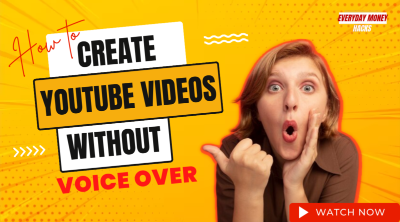 How To Create YouTube Videos Without Voice Over