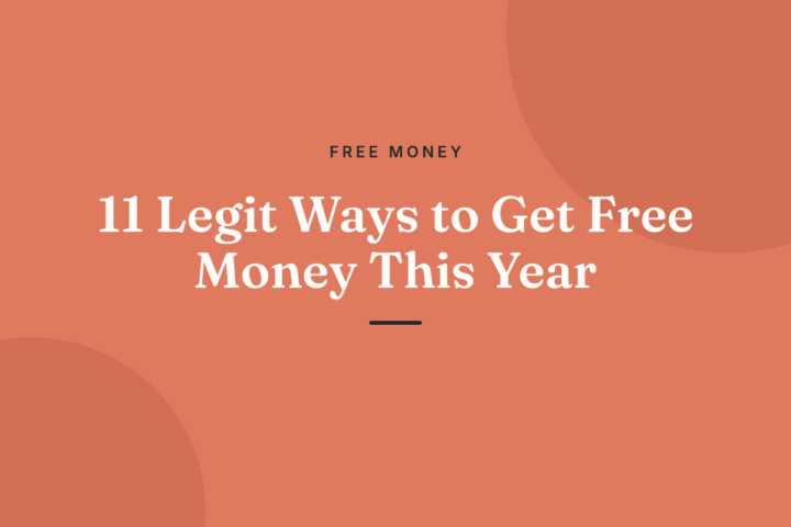 11 Legit Ways to Get Free Money This Year