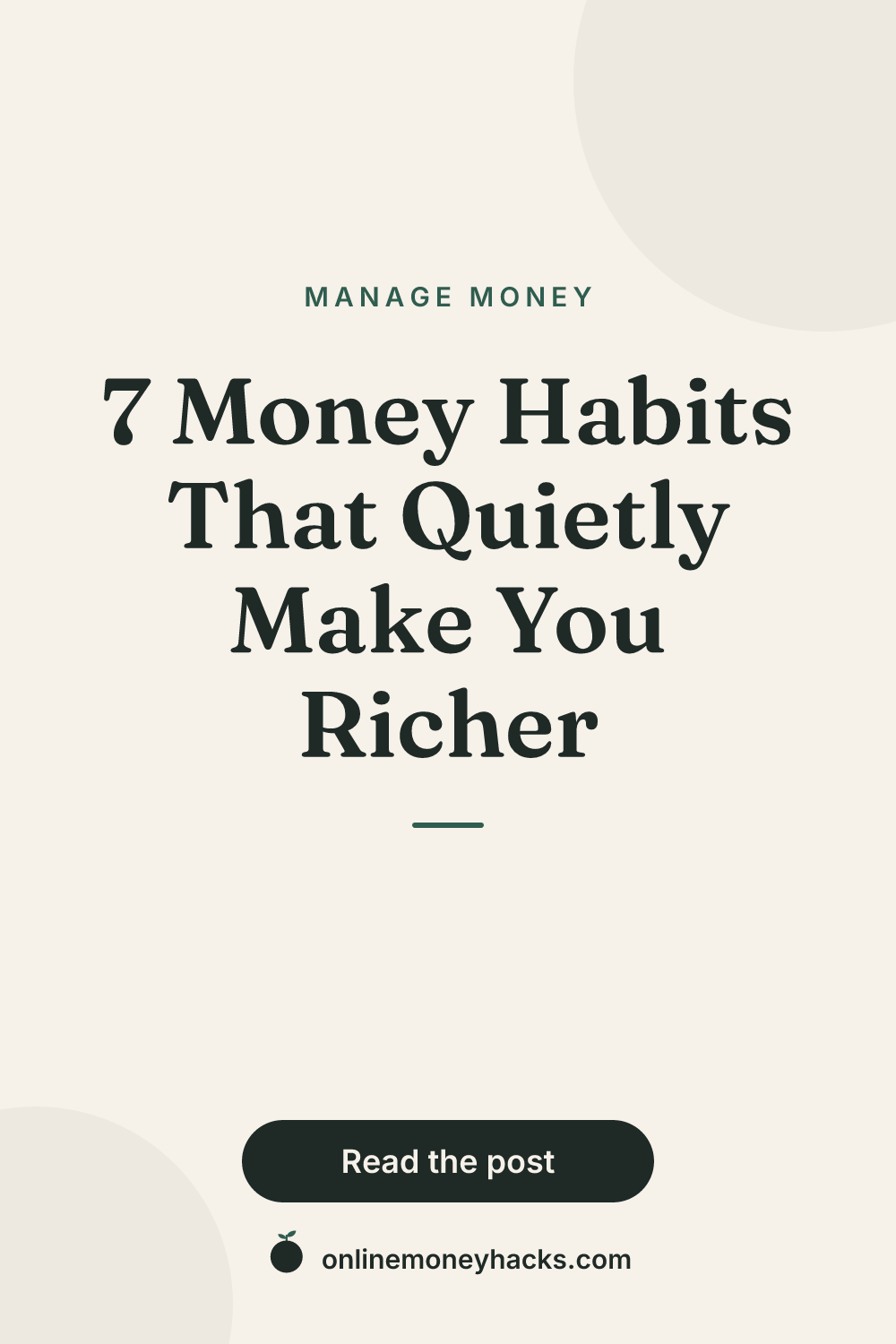 7 Money Habits That Quietly Make You Richer