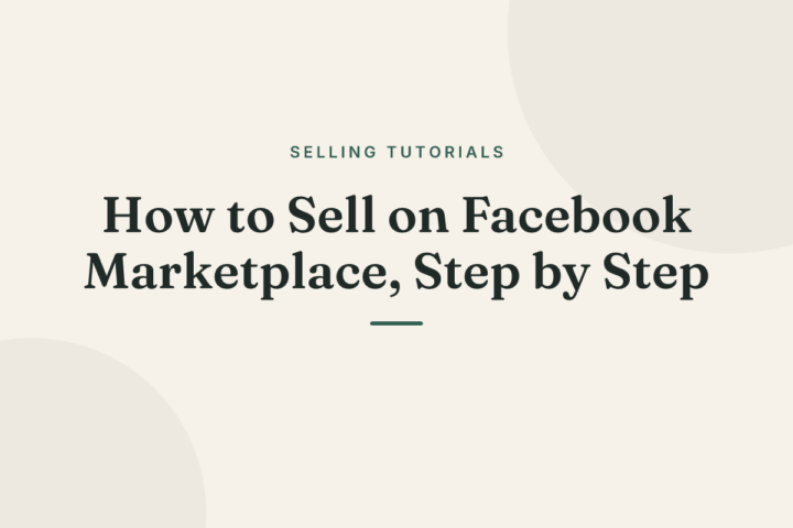 How to Sell on Facebook Marketplace, Step by Step
